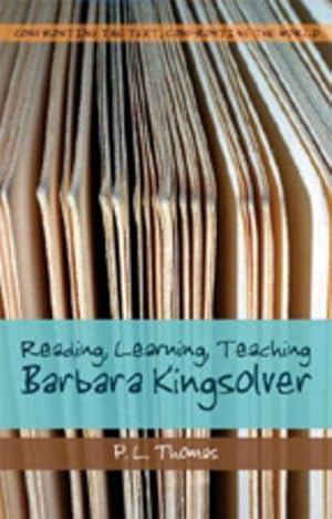 Bild des Verkufers fr Reading, Learning, Teaching Barbara Kingsolver zum Verkauf von BuchWeltWeit Ludwig Meier e.K.