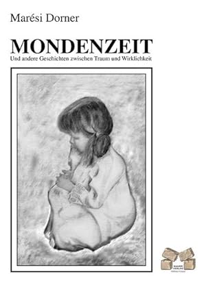 Image du vendeur pour Mondenzeit mis en vente par BuchWeltWeit Ludwig Meier e.K.