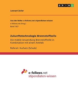 Bild des Verkufers fr Zukunftstechnologie Brennstoffzelle zum Verkauf von BuchWeltWeit Ludwig Meier e.K.