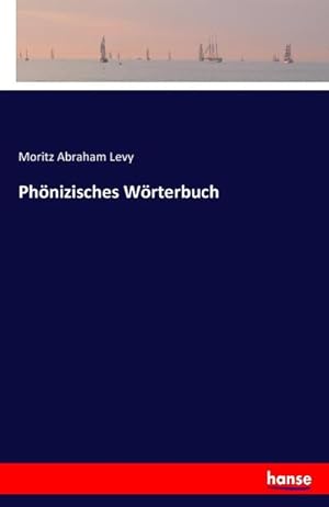 Imagen del vendedor de Phnizisches Wrterbuch a la venta por BuchWeltWeit Ludwig Meier e.K.