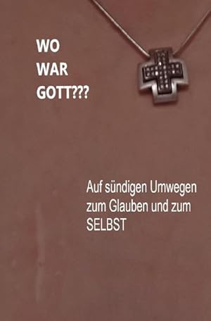 Image du vendeur pour WO WAR GOTT??? mis en vente par BuchWeltWeit Ludwig Meier e.K.