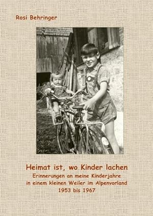 Seller image for Heimat ist, wo Kinder lachen for sale by BuchWeltWeit Ludwig Meier e.K.
