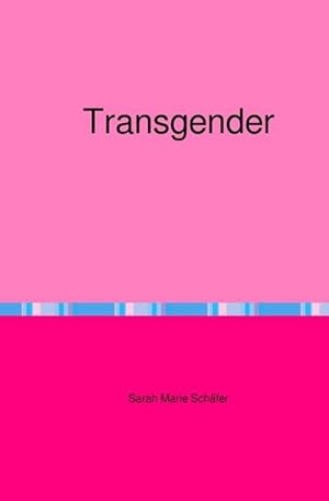 Seller image for Transgender for sale by BuchWeltWeit Ludwig Meier e.K.