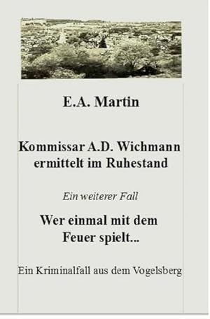 Imagen del vendedor de Kommissar A.D. Wichmann ermittelt im Ruhestand a la venta por BuchWeltWeit Ludwig Meier e.K.