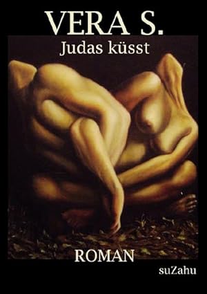 Image du vendeur pour Vera S. - Judas ksst mis en vente par BuchWeltWeit Ludwig Meier e.K.