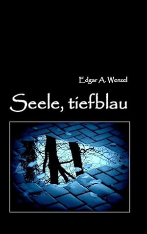Seller image for Seele, tiefblau for sale by BuchWeltWeit Ludwig Meier e.K.