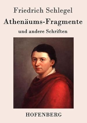 Bild des Verkufers fr Athenums-Fragmente zum Verkauf von BuchWeltWeit Ludwig Meier e.K.