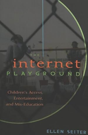 Seller image for The Internet Playground for sale by BuchWeltWeit Ludwig Meier e.K.