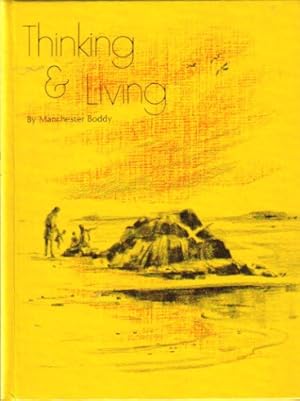 Seller image for Thinking and Living for sale by Reliant Bookstore