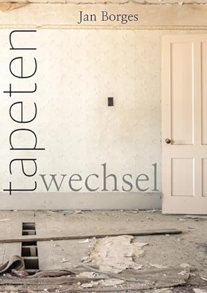 Seller image for tapeten:wechsel for sale by BuchWeltWeit Ludwig Meier e.K.