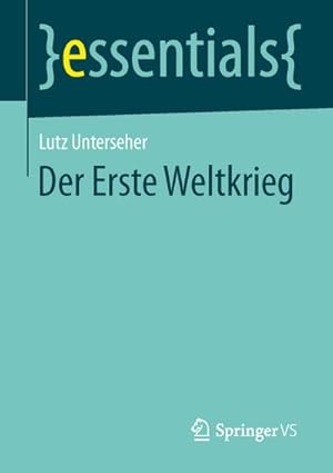 Immagine del venditore per Der Erste Weltkrieg venduto da BuchWeltWeit Ludwig Meier e.K.