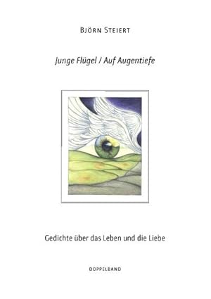 Seller image for Junge Flgel / Auf Augentiefe for sale by BuchWeltWeit Ludwig Meier e.K.