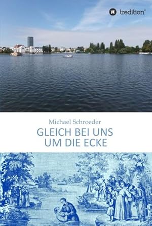 Seller image for Gleich bei uns um die Ecke for sale by BuchWeltWeit Ludwig Meier e.K.