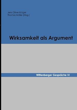 Imagen del vendedor de Wirksamkeit als Argument a la venta por BuchWeltWeit Ludwig Meier e.K.