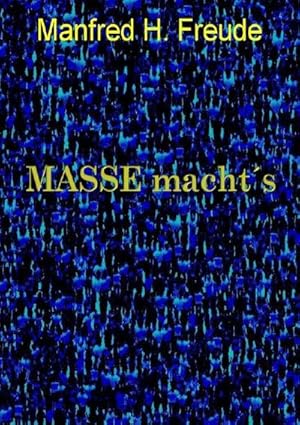 Imagen del vendedor de MASSE macht s a la venta por BuchWeltWeit Ludwig Meier e.K.