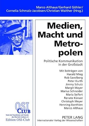 Image du vendeur pour Medien, Macht und Metropolen mis en vente par BuchWeltWeit Ludwig Meier e.K.