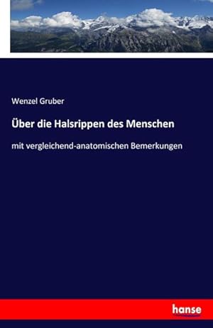 Seller image for ber die Halsrippen des Menschen for sale by BuchWeltWeit Ludwig Meier e.K.