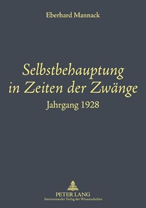 Imagen del vendedor de Selbstbehauptung in Zeiten der Zwnge a la venta por BuchWeltWeit Ludwig Meier e.K.
