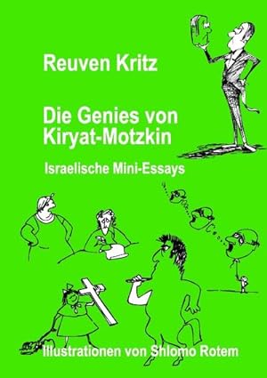 Seller image for Die Genies von Kiryat Motzkin for sale by BuchWeltWeit Ludwig Meier e.K.