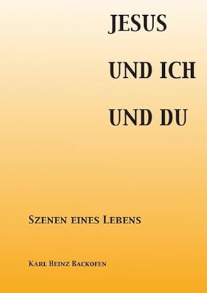 Seller image for Jesus Und Ich Und Du for sale by BuchWeltWeit Ludwig Meier e.K.