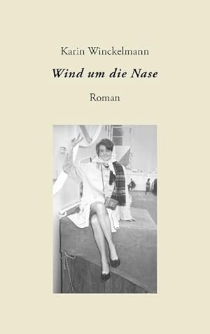 Image du vendeur pour Wind um die Nase mis en vente par BuchWeltWeit Ludwig Meier e.K.