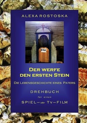 Seller image for Der werfe den ersten Stein for sale by BuchWeltWeit Ludwig Meier e.K.
