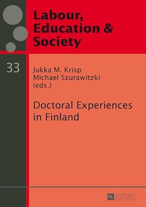 Seller image for Doctoral Experiences in Finland for sale by BuchWeltWeit Ludwig Meier e.K.