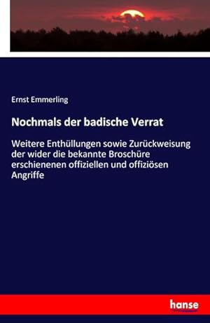 Seller image for Nochmals der badische Verrat for sale by BuchWeltWeit Ludwig Meier e.K.