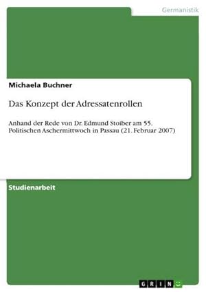 Imagen del vendedor de Das Konzept der Adressatenrollen a la venta por BuchWeltWeit Ludwig Meier e.K.