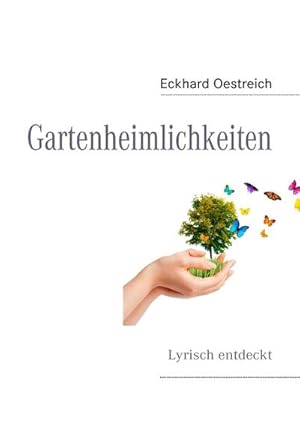 Seller image for Gartenheimlichkeiten for sale by BuchWeltWeit Ludwig Meier e.K.