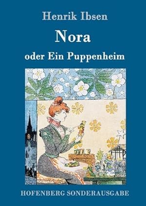 Bild des Verkufers fr Nora oder Ein Puppenheim zum Verkauf von BuchWeltWeit Ludwig Meier e.K.