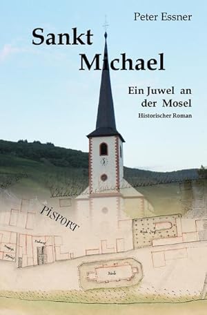 Imagen del vendedor de Sankt Michael - Ein Juwel an der Mosel a la venta por BuchWeltWeit Ludwig Meier e.K.