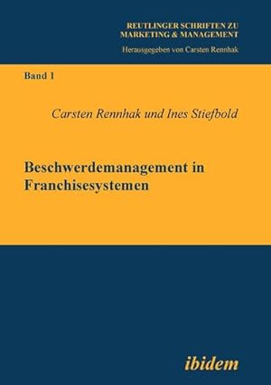 Imagen del vendedor de Beschwerdemanagement in Franchisesystemen a la venta por BuchWeltWeit Ludwig Meier e.K.