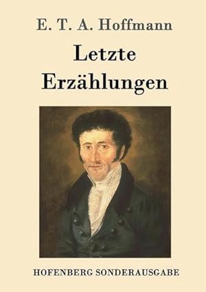Bild des Verkufers fr Letzte Erzhlungen zum Verkauf von BuchWeltWeit Ludwig Meier e.K.