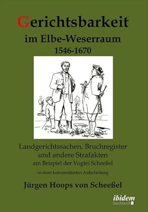 Seller image for Gerichtsbarkeit im Elbe-Weserraum 1546-1670 for sale by BuchWeltWeit Ludwig Meier e.K.