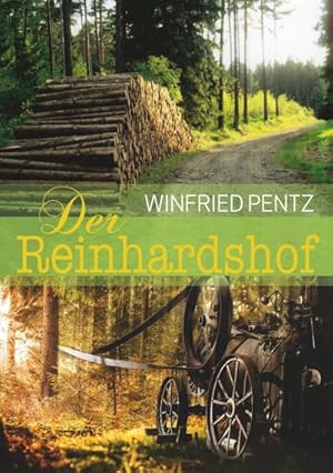 Seller image for Der Reinhardshof for sale by BuchWeltWeit Ludwig Meier e.K.