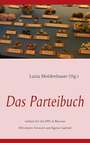 Image du vendeur pour Das Parteibuch mis en vente par BuchWeltWeit Ludwig Meier e.K.