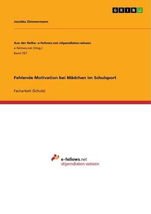 Seller image for Fehlende Motivation bei Mdchen im Schulsport for sale by BuchWeltWeit Ludwig Meier e.K.