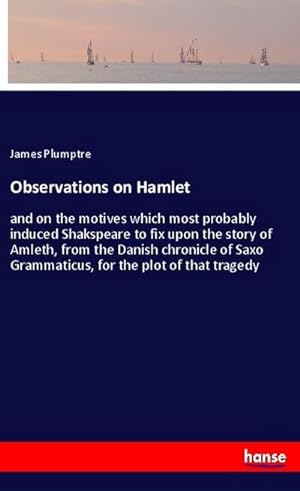 Seller image for Observations on Hamlet for sale by BuchWeltWeit Ludwig Meier e.K.