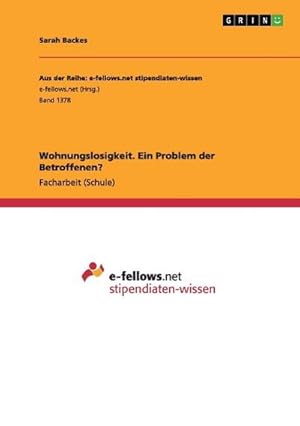Seller image for Wohnungslosigkeit. Ein Problem der Betroffenen? for sale by BuchWeltWeit Ludwig Meier e.K.