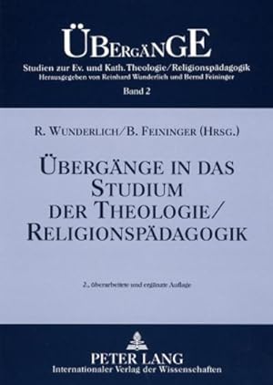 Imagen del vendedor de bergnge in das Studium der Theologie/Religionspdagogik a la venta por BuchWeltWeit Ludwig Meier e.K.