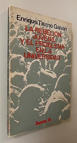 Seller image for La rebelin juvenil y el problema en la universidad for sale by Nk Libros