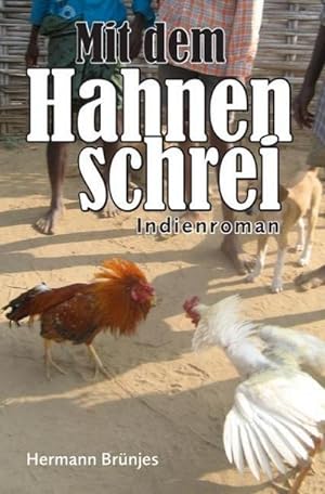 Seller image for Mit dem Hahnenschrei for sale by BuchWeltWeit Ludwig Meier e.K.