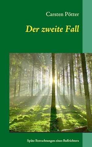 Seller image for Der zweite Fall for sale by BuchWeltWeit Ludwig Meier e.K.