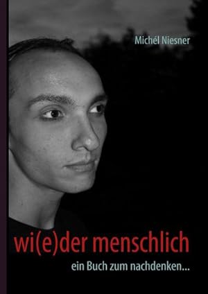 Seller image for wi(e)der menschlich for sale by BuchWeltWeit Ludwig Meier e.K.