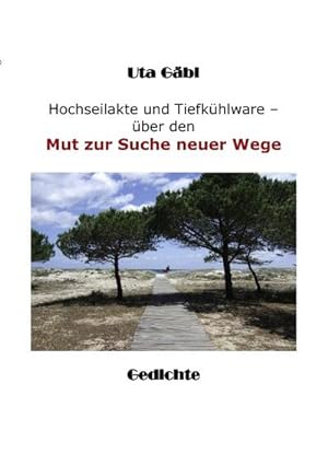 Seller image for Hochseilakte und Tiefkhlware for sale by BuchWeltWeit Ludwig Meier e.K.