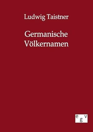 Seller image for Germanische Vlkernamen for sale by BuchWeltWeit Ludwig Meier e.K.