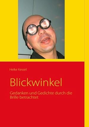 Image du vendeur pour Blickwinkel mis en vente par BuchWeltWeit Ludwig Meier e.K.