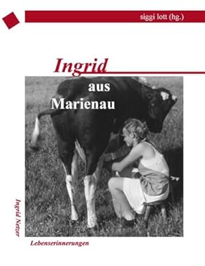 Seller image for Ingrid aus Marienau for sale by BuchWeltWeit Ludwig Meier e.K.