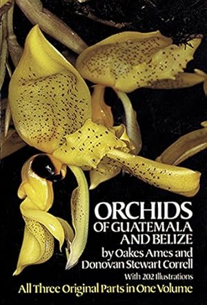 Image du vendeur pour Orchids of Guatemala and Belize mis en vente par Reliant Bookstore
